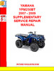 Thumbnail YAMAHA YFM250BT 2007 - 2009 SUPPLEMENTARY SERVICE REPAIR MAN