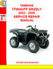 Thumbnail YAMAHA YFM660FP GRIZZLY 2002 - 2006 SERVICE REPAIR MANUAL