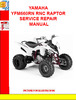Thumbnail YAMAHA YFM660RN RNC RAPTOR SERVICE REPAIR MANUAL