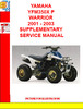 Thumbnail YAMAHA YFM350X P WARRIOR 2001 - 2003 SUPPLEMENTARY SERVICE M Thumbnail YAMAHA YFM350X P WARRIOR 2001 - 2003 SUPPLEMENTARY SERVICE M