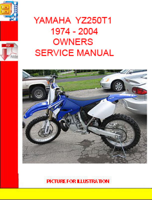 Product picture YAMAHA  YZ250T1 1974 - 2004OWNERS SERVICE MANUAL
