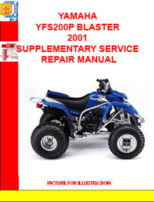Product picture YAMAHA YFS200P BLASTER 2001 SUPPLEMENTARY SERVICE REPAIR MAN
