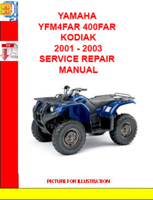 Product picture YAMAHA YFM4FAR 400FAR KODIAK 2001 - 2003 SERVICE REPAIR MANU