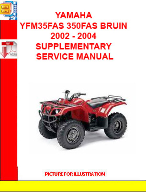 Product picture YAMAHA YFM35FAS 350FAS BRUIN 2002 - 2004 SUPPLEMENTARY SERVI